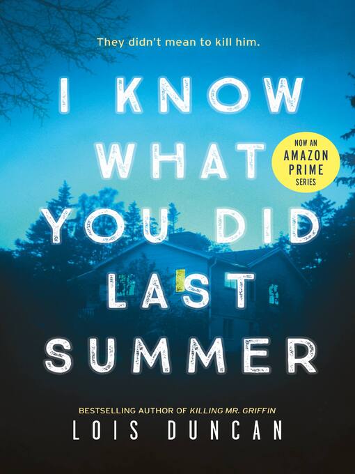 Title details for I Know What You Did Last Summer by Lois Duncan-Arquette - Wait list